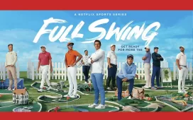 Full Swing Season 2 on Netflix