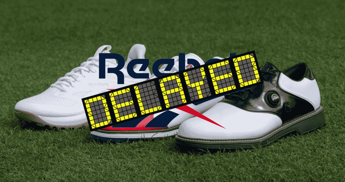 Reebok Golf Launch Delay in EU and UK confirmed